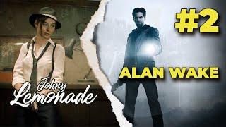 Прохождение Alan Wake. Выпуск 2