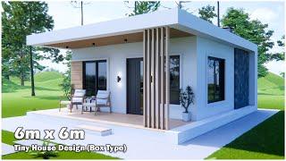 Modern Tiny House | House Design (Box Type) 6m x 6m