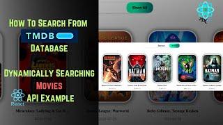 Searching Data From TMDB Database | React App Example | How To Dynamically Search From an API | Pt-2