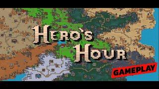 Первый взгляд  Hero's Hour [СТРИМ, Геймплей, Обзор во время игры, прохождения]