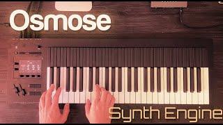 Expressive E Osmose - Deep Dive Into the Synth Engine