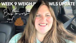 Back to work after Weight loss Surgery | 9 weeks after duodenal switch, WEIGH IN and update video