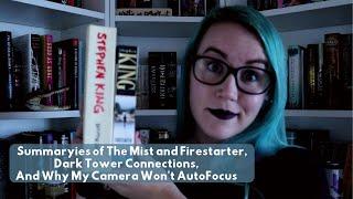 THE MIST and FIRESTARTER | Dark Tower Connections