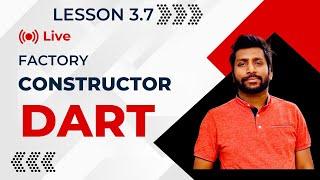 3.7 Factory Constructors in dart | dart full tutorial for beginners in Hindi