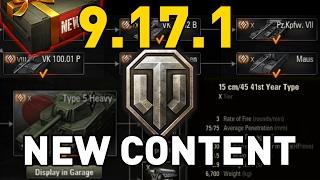 World of Tanks || Patch 9.17.1 - New Content!