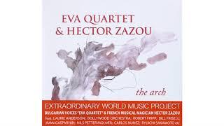 Eva Quartet & Hector Zazou - Kadona