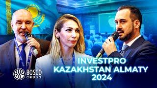 HOW IT WAS - InvestPro Kazakhstan Almaty 2024