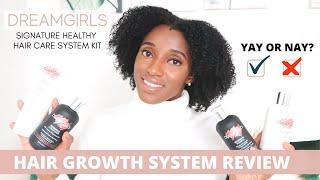 HAIR GROWTH? | DREAMGIRLS HAIR HEALTHY HAIR SYSTEM REVIEW