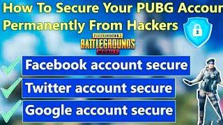 how to secure  pubg twitter And gmail accounts After buy