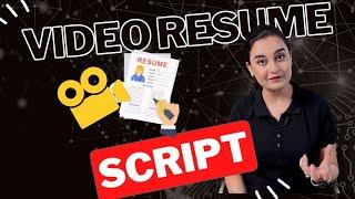 How To Write The Best Video Resume Script, Sample Script | PART 1