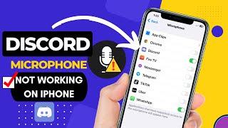 How To Fix Discord Microphone Not Working on iPhone | Discord Mic Issues [Fixed]