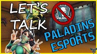 Paladins Pro | Paladins Esports In 2020! Let's Talk