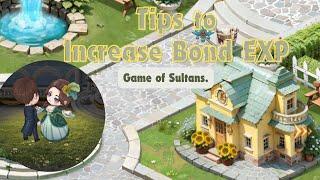 I FAILED!! How to Increase BOND EXP?! Without Cash [Game of Sultans] #gaming