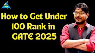 how to get under 100 rank in GATE 2025 #iitroorkee #gate2025 #gateacademy #dhandesir