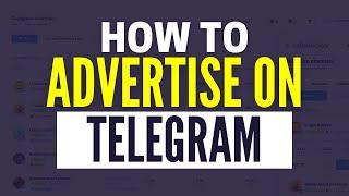 How To Advertise on Telegram Ads (2024)