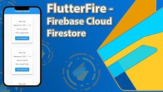 Flutter and Firebase - Cloud Firestore