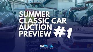 SWVA Summer 2024 Classic Auction Preview | SWVA 25th July 2024 Classic Car Auction