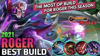 Roger Best Build 2021 | Top 1 Global Roger Build | Most OP Build For Roger This Season - MLBB