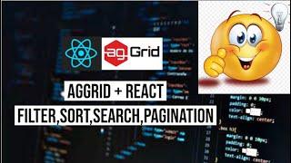 agGrid + react : Pagination, Sorting, Searching and filters [data table]