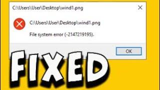 File System error (-2147219195) Fixed - Cant launch game, photo or calculator