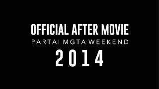 Partai Margarita Weekend 2014  - Official Aftermovie