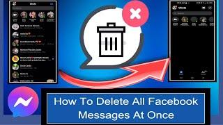 HOW TO DELETE ALL FACEBOOK MESSAGES ALL AT ONCE