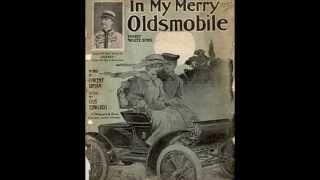 In My Merry Oldsmobile - Billy Murray (1905)