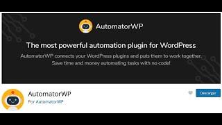   AUTOMATOR WP ️  CONECTA PLUGINS ENTRE SÍ (WORDPRESS)