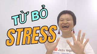 Yoga Cười Sảng Khoái Từ Bỏ Căng Thẳng Stress