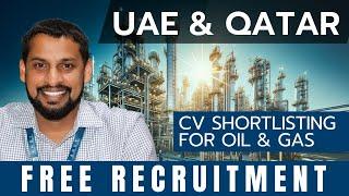  Urgent Hiring for UAE & Qatar | FREE Recruitment | Oil & Gas Jobs 2025