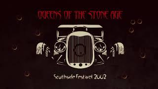 QotSA - Live Southside Festival 2002 (Audio - Full Show)