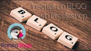 Cómo añadir un BLOG a PRESTASHOP (módulo blog for prestashop)