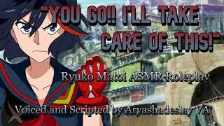 Ryuko Protects You!: Ryuko Matoi ASMR Roleplay [F4A] [Kill la Kill]