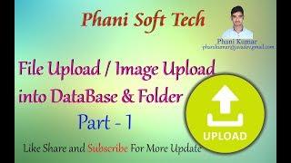 Image Uploading into database and file using java - 1 - Phani Soft Tech