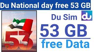 how do I Get du Sim 53 GB free Internet offer National day | du National day free 53 GB data offer