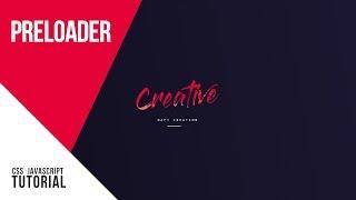 Animated Preloader | CSS - JavaScript Tutorial