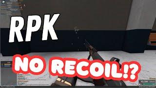 "Best" rpk no recoil setup