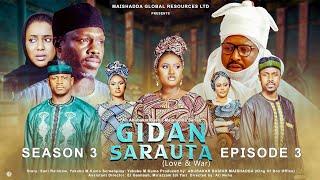 GIDAN SARAUTA SEASON 3 EPISODE 3