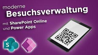 moderne Besuchsverwaltung | Besuche digital, effizient und sicher verwalten | SharePoint & PowerApps