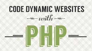 PHP Syntax [#7] Code Dynamic Websites with PHP