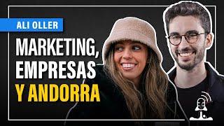 Charlando sobre Marketing, Empresas y Andorra con Alicia Oller | Podcast Emprende Aprendiendo