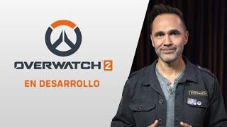 Overwatch 2 | EN DESARROLLO