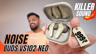 Noise Buds VS102 Neo Review️Best Earbuds Under 1000