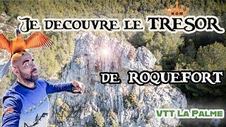 VTT je découvre le Trésor de Roquefort 