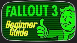 Fallout 3 Beginner's Guide