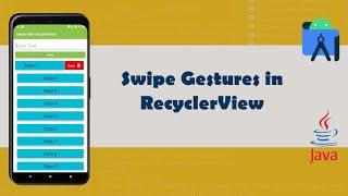 Swipe Gestures in RecyclerView - Android Studio/JAVA