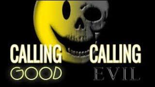 Calling Evil Good and Good Evil