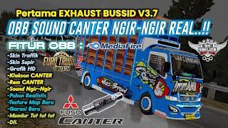 OBB BUSSID V3.7 SOUND CANTER NGIR-NGIR REAL  SOUND PERTAMA DI BUSSID V3.7 TERBARU 