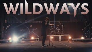 Wildways - D.O.I.T. (Music Video)