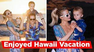 Paris Hilton And Carter Reum Enjoyed Vacation With Kids In Hawaii